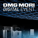 DMG MORI Digital Event – na żywo, cyfrowo i interaktywnie