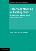 Theory and Modeling of Rotating Fluids: Convection, Inertial Waves and Precession