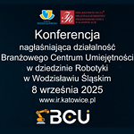 Konferencja inaugurująca Branżowe Centrum Umiejętności w dziedzinie robotyki w Wodzisławiu Śląskim
