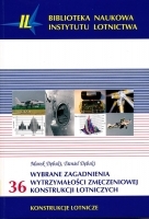 Wybrane zagadnienia wytrzymałości zmęczeniowej konstrukcji lotniczych