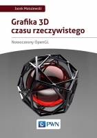 Grafika 3D czasu rzeczywistego. Nowoczesny OpenGL