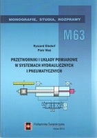 Przetworniki i układy pomiarowe w systemach hydraulicznych i pneumatycznych