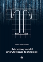 Hybrydowy model priorytetyzacji technologii