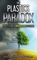 The Plastics Paradox: Facts for a Brighter Future